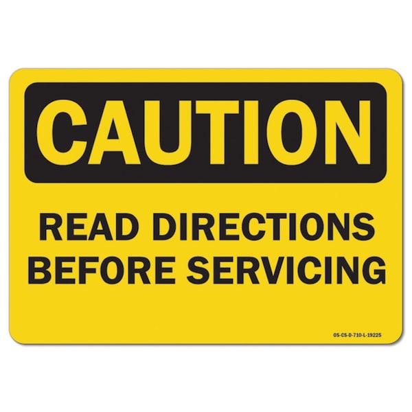 OSHA Decal, Read Directions Before Servicing, 5in X 3.5in Decal, 10PK, 3.5" H, 5" W, Landscape, PK10